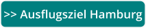 >> Ausflugsziel Hamburg